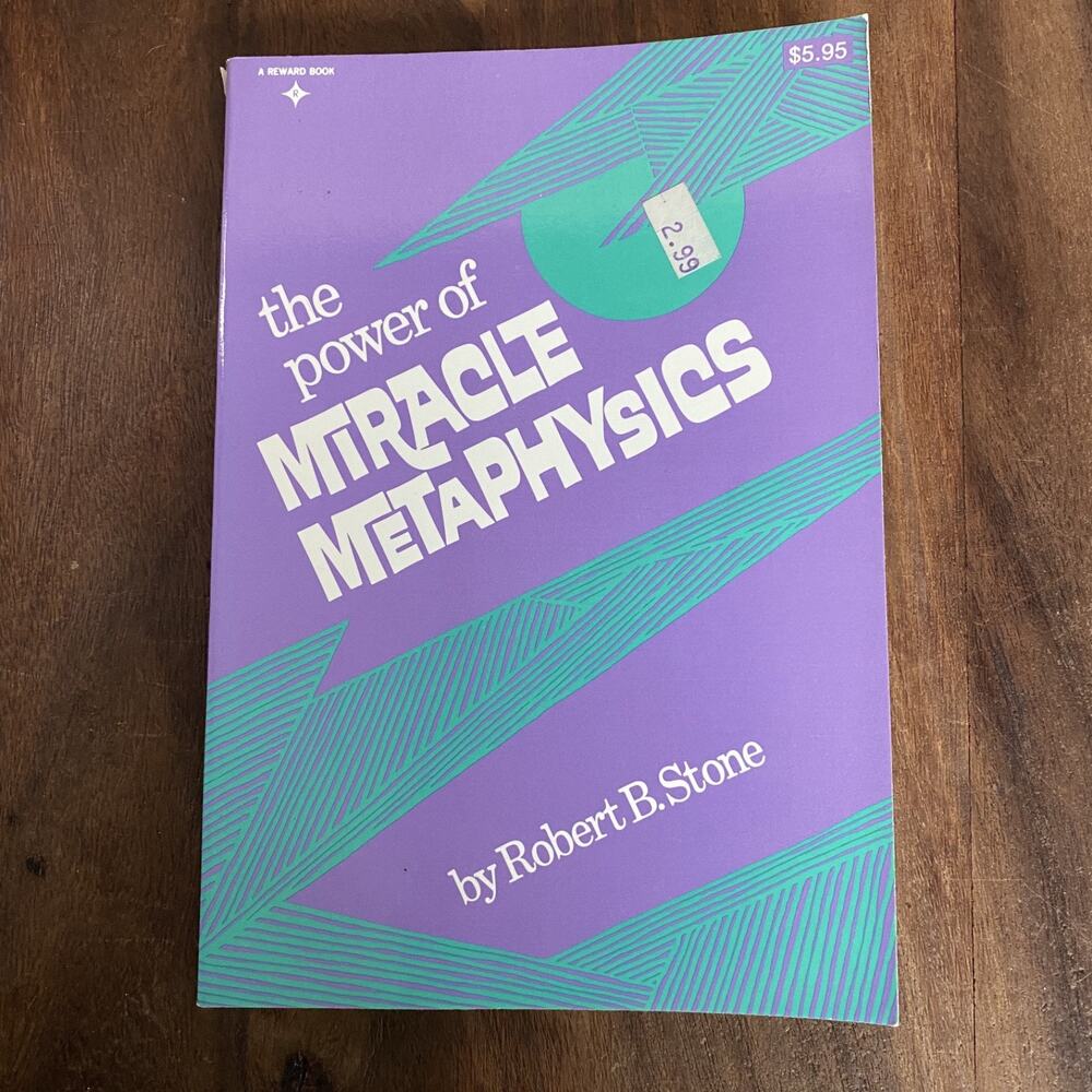 The Power of Miracle Metaphysics By Robert B. Stone Paperback Vintage